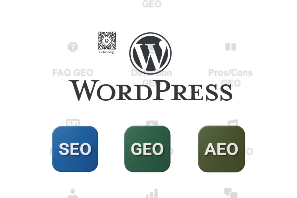 WordPress, Gutenberg et des blocs GEO/SEO optimisés